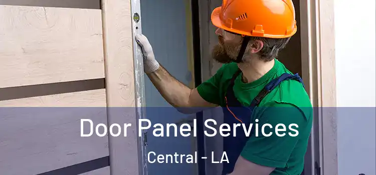 Door Panel Services Central - LA
